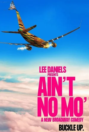 Ain't No Mo'